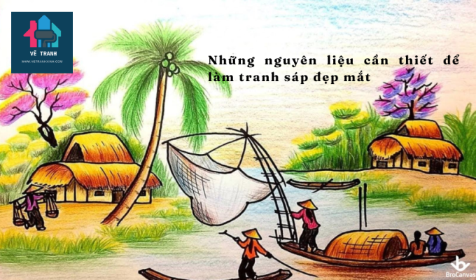 Những nguyên liệu cần thiết để làm tranh sáp đẹp mắt